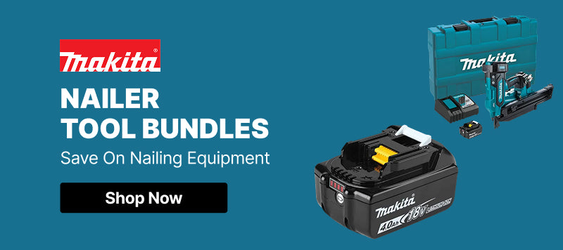Makita Nailer Tool Bundles Save On Nailing Equipment
